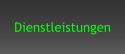 Dienstleistungen